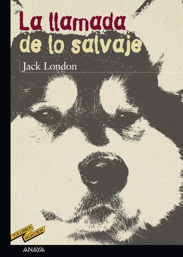 [9788466715638] LA LLAMADA DE LO SALVAJE