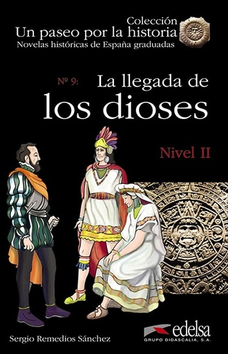 [9788477116264] LA LLEGADA DE LOS DIOSES (NIVEL 2)