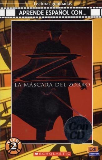 [9788498481952] LA MASCARA DEL ZORRO +CD (NIVEL 2)