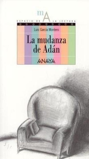 [9788466752046] LA MUDANZA DE ADAN