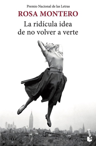 [9788432239281] LA RIDICULA IDEA DE NO VOLVER A VERTE