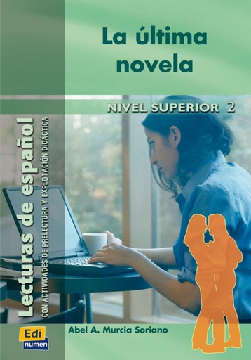 [9788495986603] LA ULTIMA NOVELA (NIVEL SUPERIOR)+CD