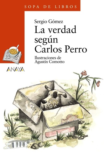 [846672558X] LA VERDAD SEGUN CARLOS PERRO (SOPA DE LIBROS)