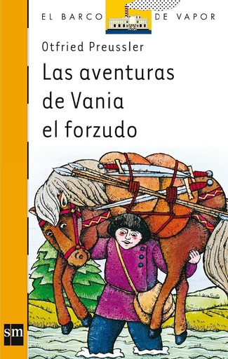 [9788434808201] LAS AVENTURAS DE VANIA EL FORZUDO (BARCO DE VAPOR)