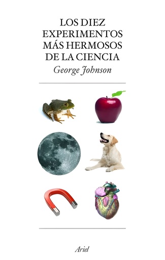 [9788434453883] LOS DIEZ EXPERIMENTOS MAS HERMOSOS DE LA CIENCIA