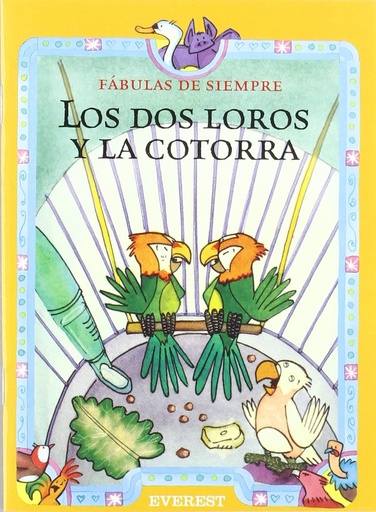 [9788424185237] LOS DOS LOROS Y LA COTORRA
