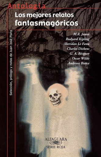 [9788420465692] LOS MEJORES RELATOS FANTASMAGORICOS