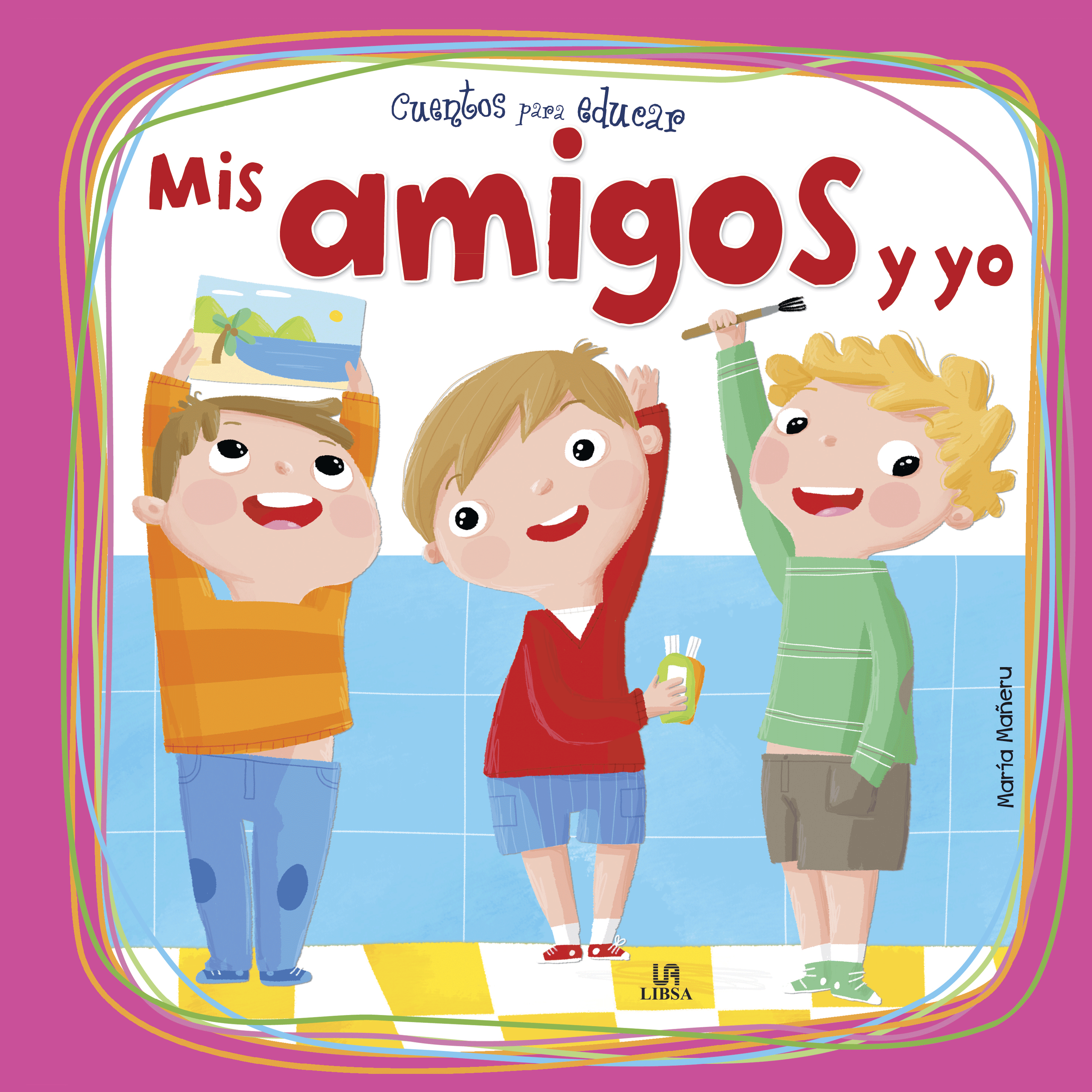 [9788466233293] MIS AMIGOS Y YO