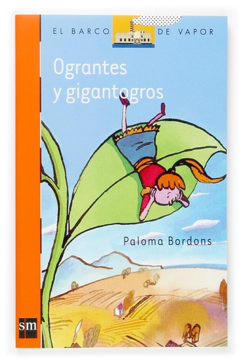 [8467507780] OGRANTES Y GIGANTORROS (BARCO DE VAPOR)