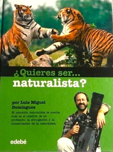 [9788423686933] QUIERES SER... NATURALISTA ?