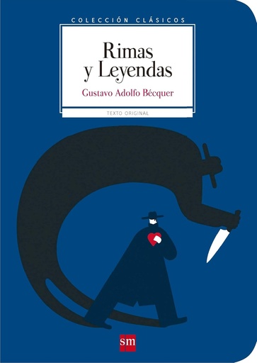 [9788467585025] RIMAS Y LEYENDAS (COLECCION CLASICOS)