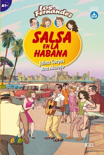 [9788497788199] SALSA EN LA HABANA (NIVEL A1+)+AUDIO DESCARGABLE