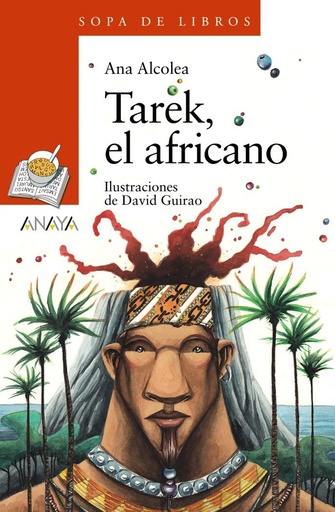 [9788469835975] TAREK EL AFRICANO (SOPA DE LIBROS)