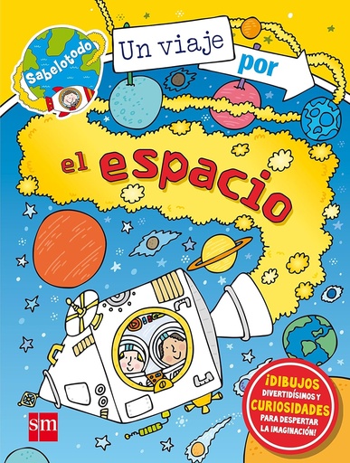 [9788467574852] UN VIAJE POR EL ESPACIO