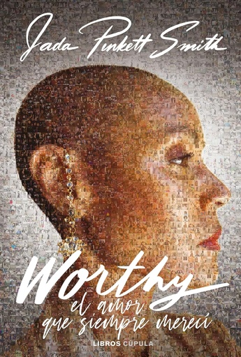 [9788448039646] WORTHY, EL AMOR QUE SIEMPRE MERECI (BIOGRAFIAS Y MEMORIAS)