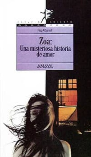 [8420743194] ZOA : UNA MISTERIOSA HISTORIA DE AMOR