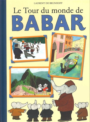 [2740405383] LE TOUR DU MONDE DE BABAR