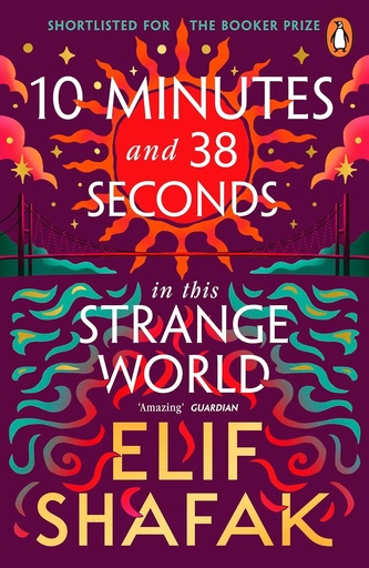 [9780241979464] 10 MINUTES 38 SECONDS IN THIS STRANGE WORLD (N.E)