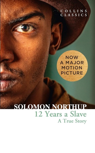 [9780007580422] 12 YEARS A SLAVE (CLASSICS)