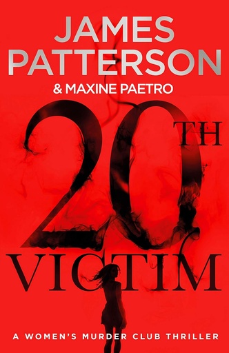 [9781780899558] 20TH VICTIM (WOMEN'S MURDER CLUB SERIES)