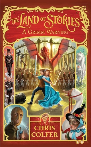 [9780349124391] A GRIMM WARNING (THE LAND OF STORIES SERIES BOOK 3)