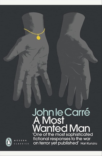 [9780241322420] A MOST WANTED MAN (MODERN CLASSICS)
