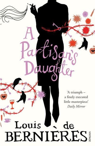 [9780099532552] A PARTISAN'S DAUGHTER
