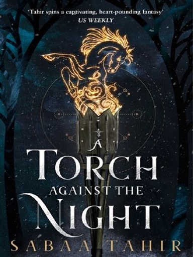 [9780008160371] A TORCH AGAINST THE NIGHT (EMBER QUARTET BOOK 2) N.E