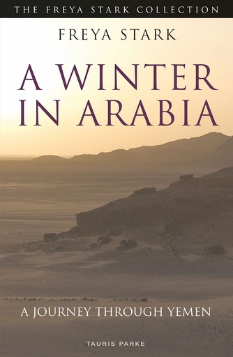 [9780755633821] A WINTER IN ARABIA (N.E)