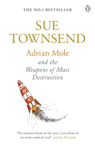 [9780241960165] ADRIAN MOLE & THE WEAPONS OF MASS DESTRUCTION