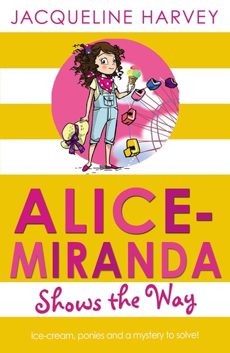 [9781849416344] ALICE MIRANDA SHOWS THE WAY