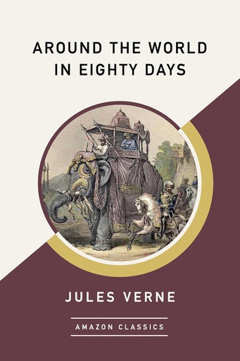[9781509827855] AROUND THE WORLD IN 80 DAYS (HARDBACK) N.E