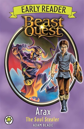 [9781408339220] BEAST QUEST EARLY READER : ARAX THE SOUL STEALER