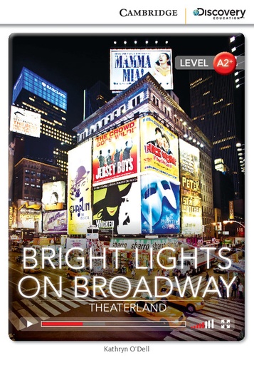 [9781107650220] BRIGHT LIGHTS ON BROADWAY: THEATERLAND (INTERMEDIATE)+ ONLINE ACCESS