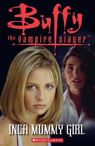 [9781904720416] BUFFY THE VAMPIRE: SLAYER INCA MUMMY GIRL +CD