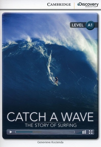 [9781107651913] CATCH A WAVE: THE STORY OF SURFING (BEGINNING)+ ONLINE ACCESS