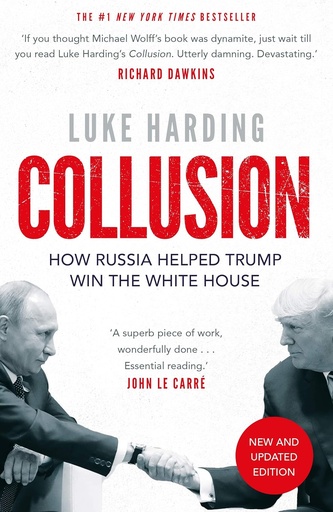 [9781783351503] COLLUSION: HOW RUSSIA HELPED TRUMP WIN THE WHITE HOUSE (N.E)