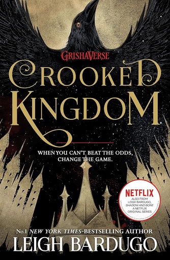 [9781780622316] CROOKED KINGDOM (SIX OF CROWS SERIES BOOK 2) N.E