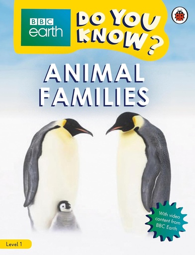 [9780241382837] DO YOU KNOW? BBC EARTH ANIMAL FAMILIES LEVEL 1