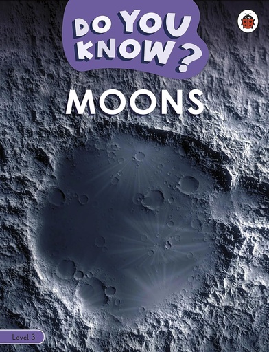 [9780241622568] DO YOU KNOW? MOONS LEVEL 3