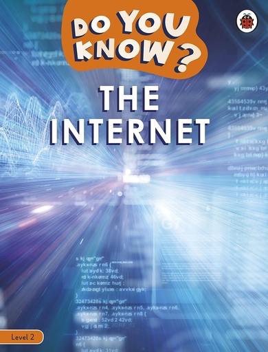 [9780241559468] DO YOU KNOW? THE INTERNET LEVEL 2