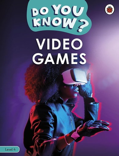 [9780241559475] DO YOU KNOW? VIDEO GAMES LEVEL 4