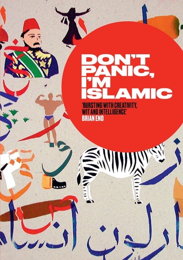 [9780863569999] DON'T PANIC, I'M ISLAMIC