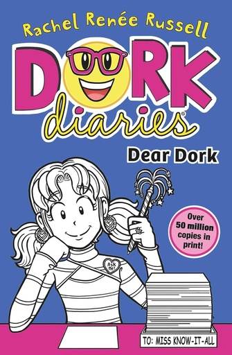 [9781398527591] DORK DIARIES : DEAR DORK BOOK 5