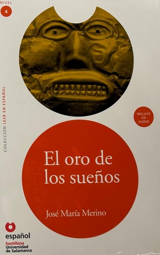 [9788497131216] EL ORO DE LOS SUENOS (NIVEL 4)+ CD