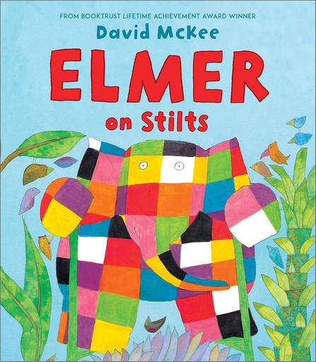 [9781842708385] ELMER ON STILTS
