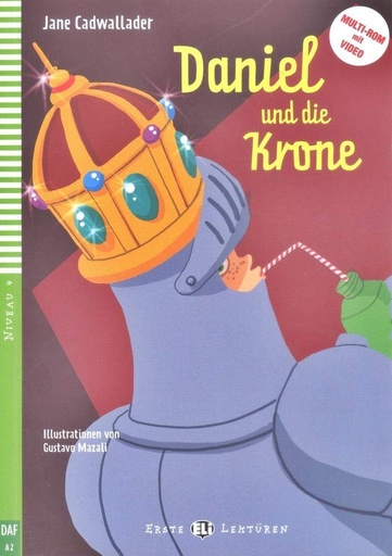 [9788853616623] ERSTE ELI LEKTUREN : DANIEL & DIE KRONE (NIVEAU 4)+VIDEO MULTI-ROM