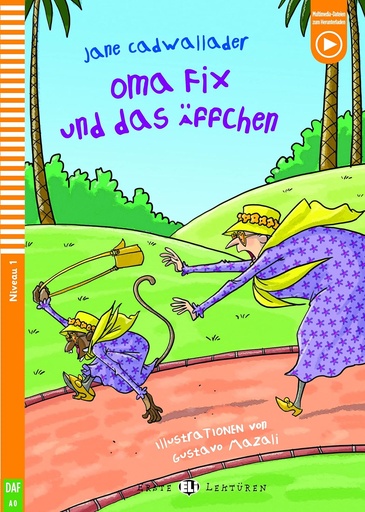 [9788853634986] ERSTE ELI LEKTUREN : OMA FIX & DAS AFFCHEN (NIVEAU 1)+MULTIMEDIA FILES