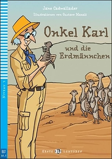 [9788853614827] ERSTE ELI LEKTUREN : ONKEL KARL & DIE ERDMANNCHEN (NIVEAU 3)+VIDEO MULTI-ROM