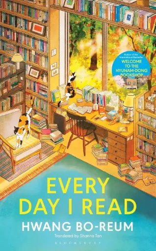 [9781526692801] EVERY DAY I READ: 53 WAYS TO GET CLOSER TO BOOKS